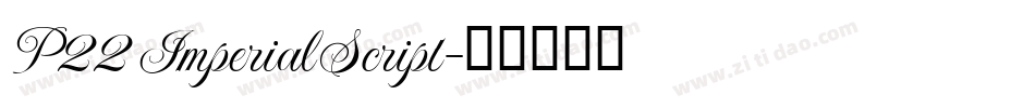 P22 Imperial Script字体转换